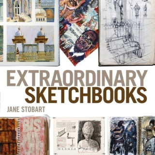 Könyv Extraordinary Sketchbooks Jane Stobart