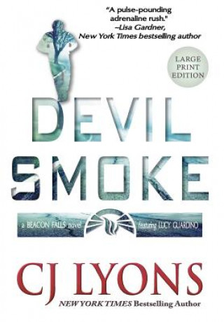 Carte Devil Smoke C. J. Lyons