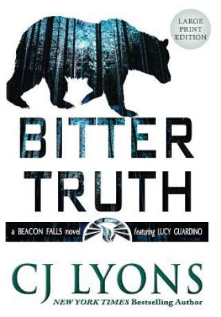 Buch Bitter Truth C. J. Lyons