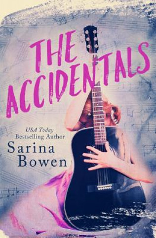 Könyv Accidentals SARINA BOWEN
