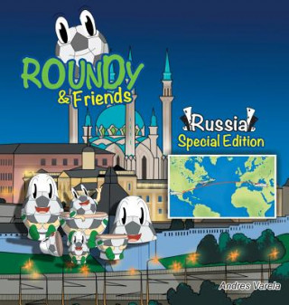 Kniha Roundy and Friends - Russia Andres Varela