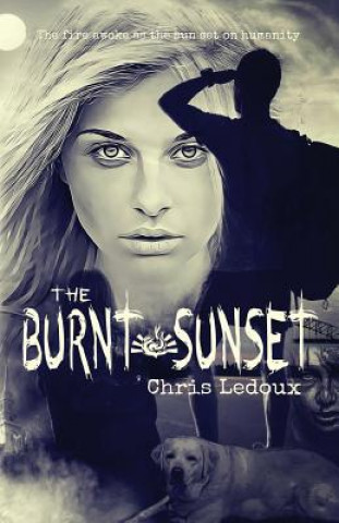 Книга Burnt Sunset Chris LeDoux