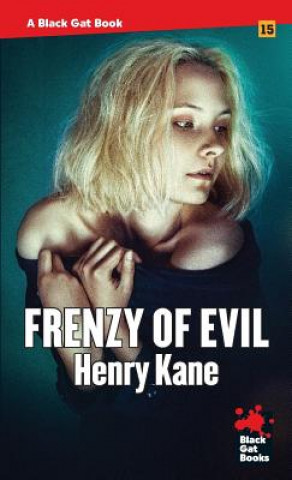 Kniha Frenzy of Evil HENRY KANE