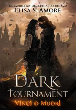 Carte Dark Tournament ELISA S. AMORE