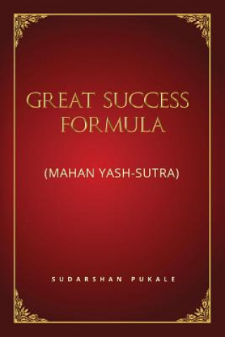 Knjiga Great Success Formula for Life PUKALE SUDARSHAN