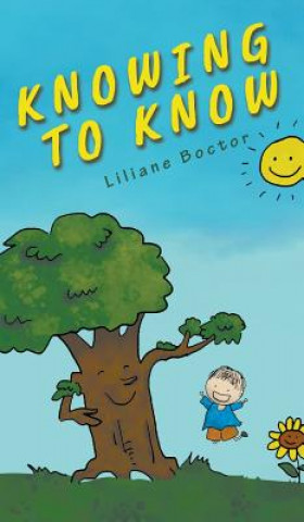 Kniha Knowing to Know LILIANE BOCTOR