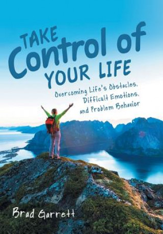 Book Take Control of Your Life Brad Garrett