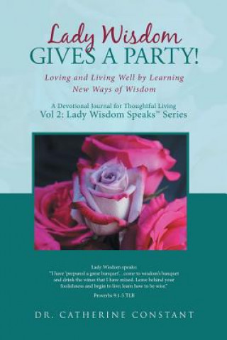 Livre Lady Wisdom Gives a Party! Dr Catherine Constant