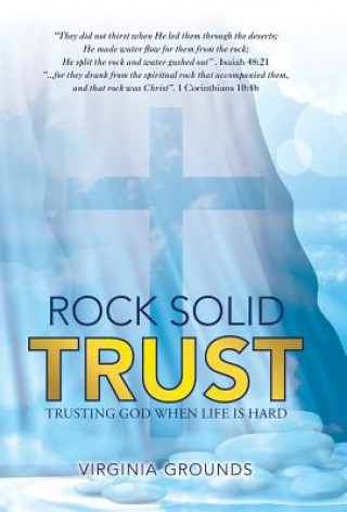 Kniha Rock Solid Trust VIRGINIA GROUNDS