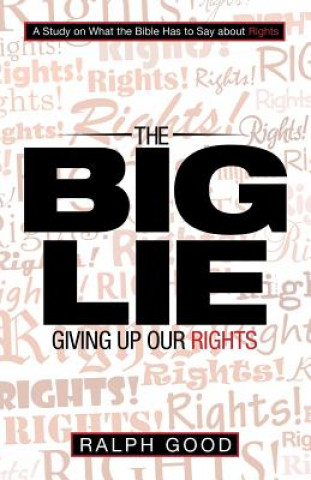 Libro Big Lie Ralph Good