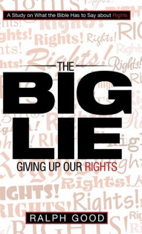 Libro Big Lie Ralph Good