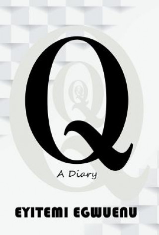 Книга Q EYITEMI EGWUENU