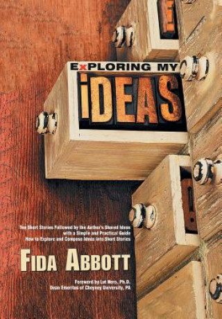 Kniha Exploring My Ideas FIDA ABBOTT