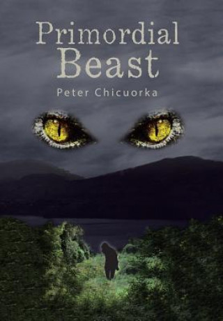 Книга Primordial Beast Peter Chicuorka