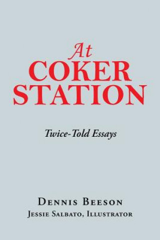 Libro At Coker Station Dennis Beeson