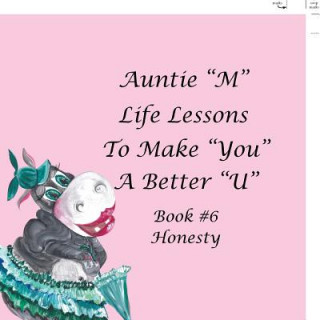 Kniha Auntie "M" Life Lessons to Make You a Better "U" JILL WEBER