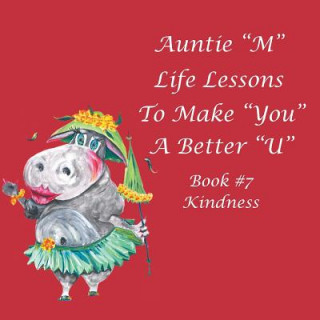 Kniha Auntie "M" Life Lessons to Make You a Better "U" JILL WEBER