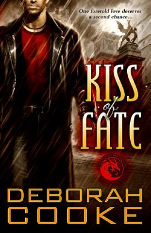 Kniha Kiss of Fate Deborah Cooke
