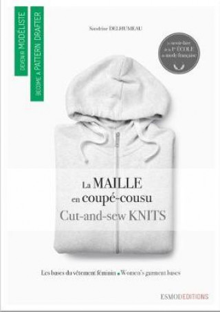Könyv Cut and Sew Knits Sandrine Delhumeau