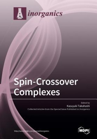 Knjiga Spin-Crossover Complexes Kazuyuki Takahashi