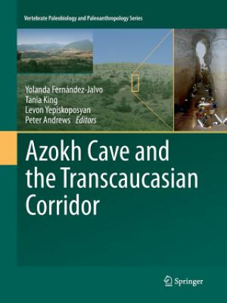 Carte Azokh Cave and the Transcaucasian Corridor YOL FERN NDEZ-JALVO
