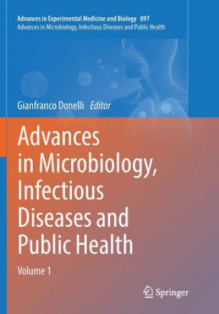 Libro Advances in Microbiology, Infectious Diseases and Public Health GIANFRANCO DONELLI