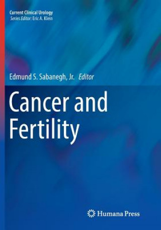 Könyv Cancer and Fertility Jr. Sabanegh