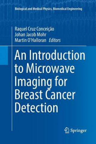 Carte Introduction to Microwave Imaging for Breast Cancer Detection Raquel Cruz Conceiç?o