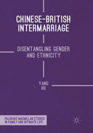 Book Chinese-British Intermarriage YANG HU