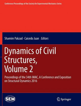 Buch Dynamics of Civil Structures, Volume 2 SHAMIM PAKZAD