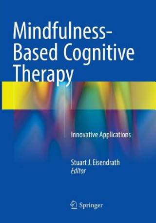 Buch Mindfulness-Based Cognitive Therapy STUART J EISENDRATH