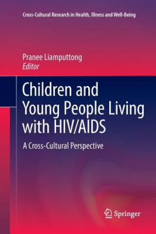 Kniha Children and Young People Living with HIV/AIDS Pranee Liamputtong