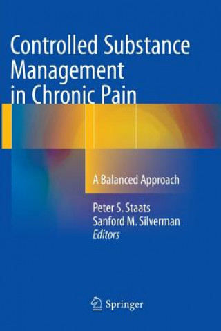 Kniha Controlled Substance Management in Chronic Pain Sanford M. Silverman