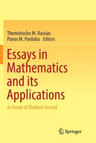 Kniha Essays in Mathematics and its Applications Panos M. Pardalos