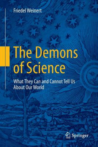 Kniha Demons of Science Friedel (Bradford University) Weinert