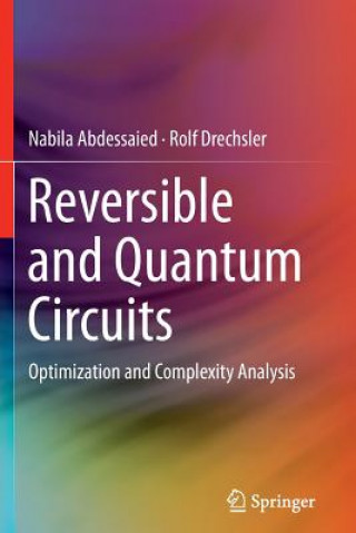 Boek Reversible and Quantum Circuits Nabila Abdessaied