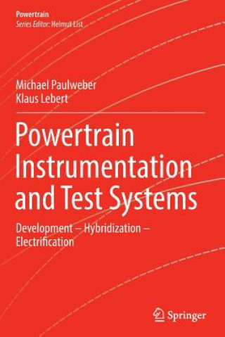 Kniha Powertrain Instrumentation and Test Systems Michael Paulweber