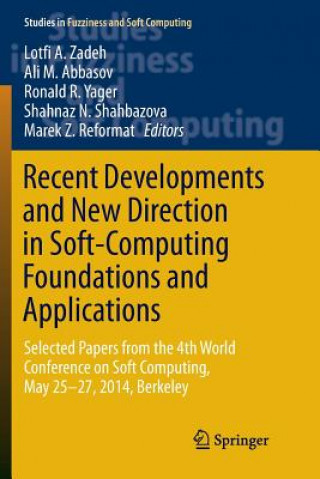 Kniha Recent Developments and New Direction in Soft-Computing Foundations and Applications Ali M. Abbasov