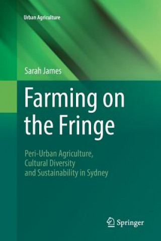 Kniha Farming on the Fringe SARAH JAMES