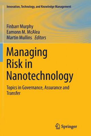 Knjiga Managing Risk in Nanotechnology Eamonn M. McAlea