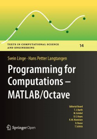 Książka Programming for Computations  - MATLAB/Octave SVEIN LINGE
