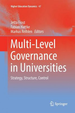 Könyv Multi-Level Governance in Universities Jetta Frost