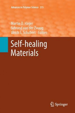 Kniha Self-healing Materials Martin D. Hager