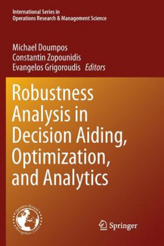 Book Robustness Analysis in Decision Aiding, Optimization, and Analytics MICHAEL DOUMPOS