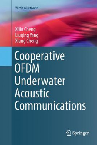 Kniha Cooperative OFDM Underwater Acoustic Communications Xilin Cheng