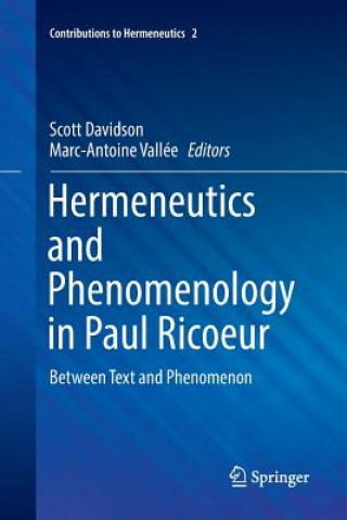 Книга Hermeneutics and Phenomenology in Paul Ricoeur Scott Davidson