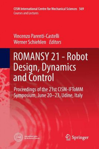 Книга ROMANSY 21 - Robot Design, Dynamics and Control VI PARENTI-CASTELLI