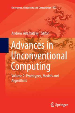 Buch Advances in Unconventional Computing ANDREW ADAMATZKY