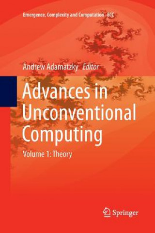 Buch Advances in Unconventional Computing Andrew Adamatzky