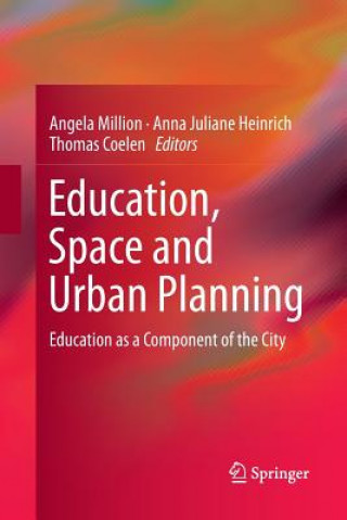 Kniha Education, Space and Urban Planning Thomas Coelen